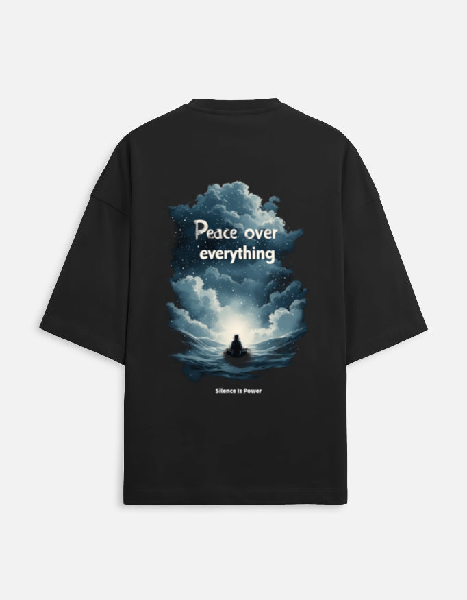 PEACE OVER EVERYTHING — QUIET STATE OF MIND